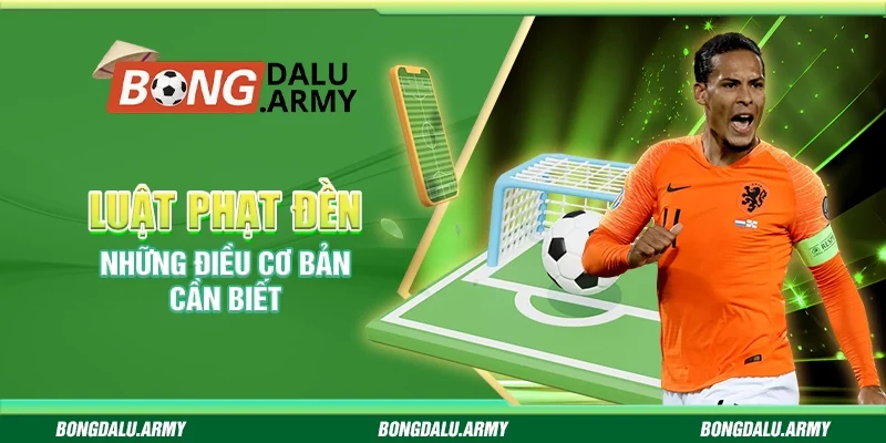 Luật phạt đền - Những điều cơ bản cần biết