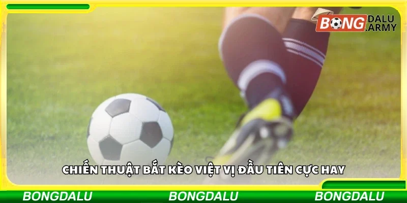 Các chiến thuật bắt kèo việt vị đầu tiên cực hay